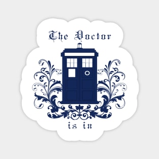 The Doctor is in Sticker